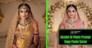 Gemini AI Photo Prompt Copy Paste Saree Look: Beautiful Indian Portrait Prompts